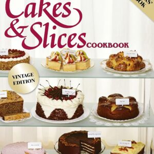 cakes & slices vintage edition: the australian women's weekly