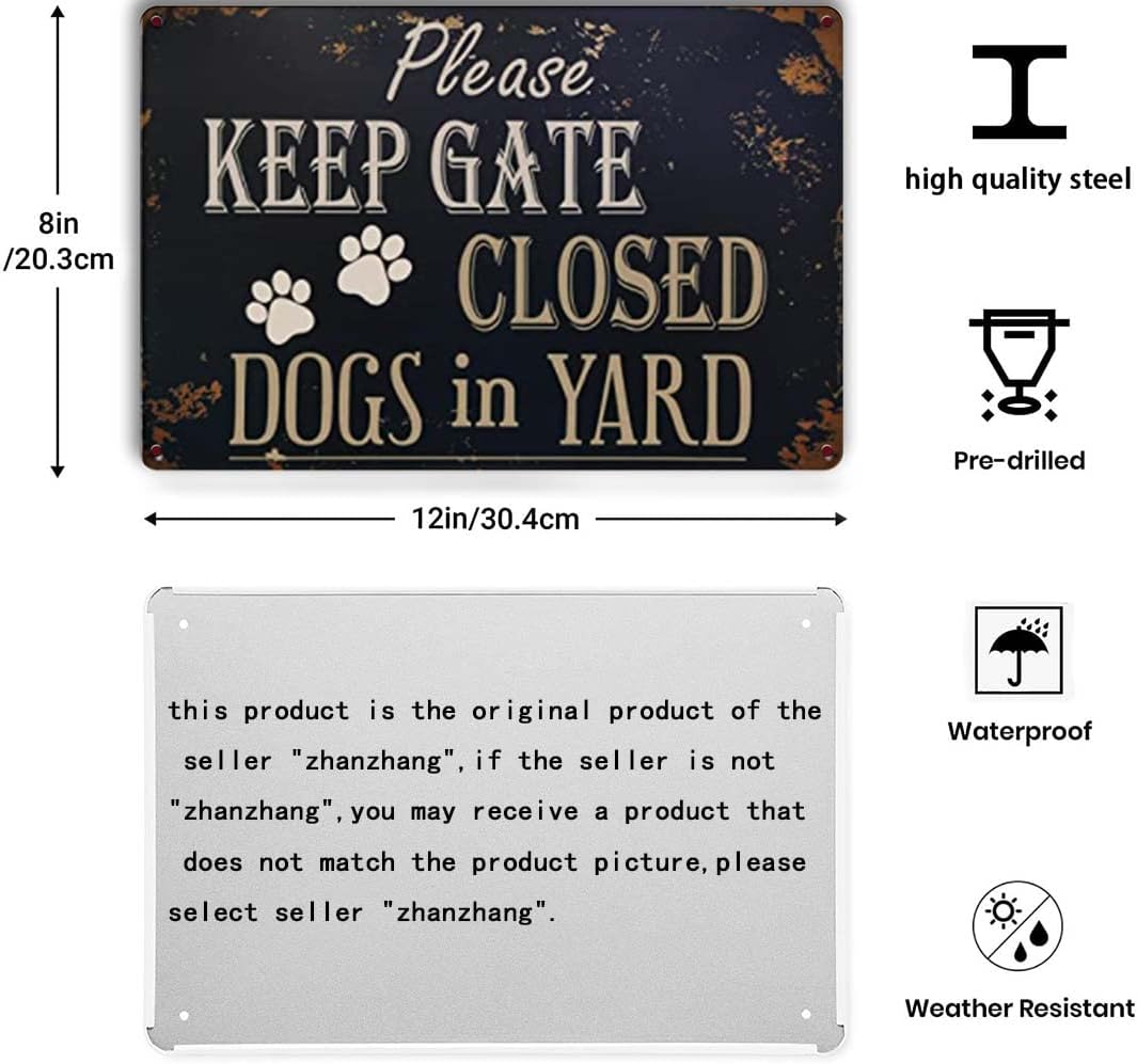 nede please keep gate closed dogs in yard reto vintage metal tin signs (13) for lawn garden yard signs 8x12inchs nede please keep gate closed dogs in yard reto vintage metal tin signs (13) for lawn garden yard signs 8x12inchs